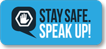 Stay Safe. Speak Up! — report a concern